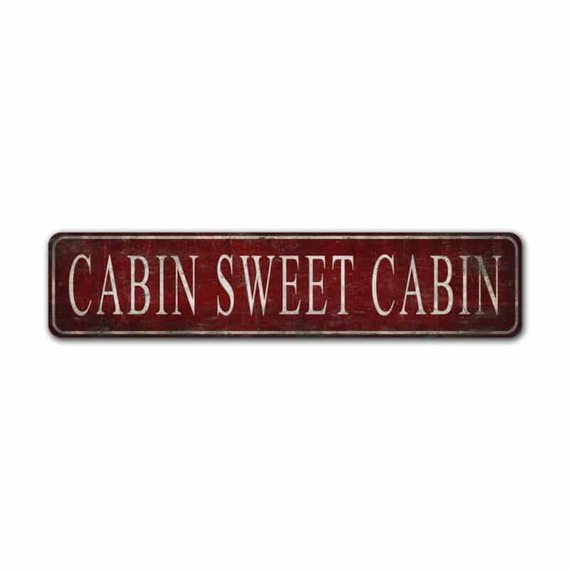 Cabin-Sweet-Cabin-Premium-Quality-Rustic-Metal-Sign-2