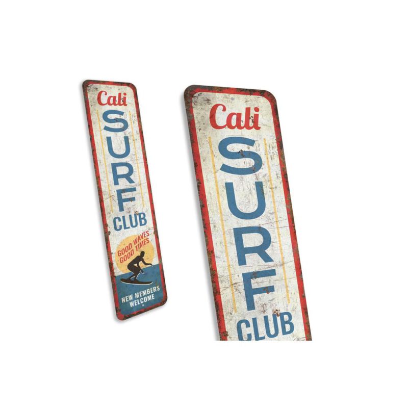 Cali-Surf-Club-Sign-Premium-Quality-Rustic-Metal-Sign-3