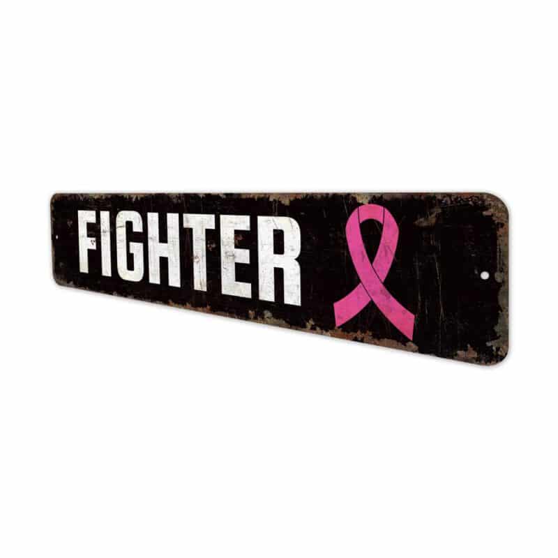 Cancer-Fighter-Premium-Quality-Rustic-Metal-Sign-4