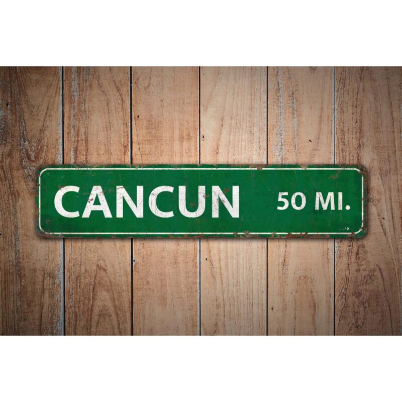 Cancun-Sign-Premium-Quality-Rustic-Metal-Sign-Images