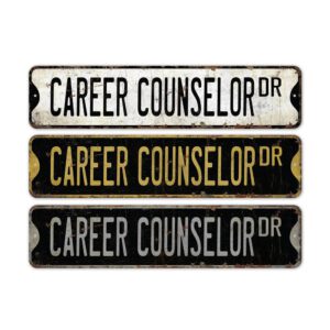 Career-Counselor-Premium-Quality-Rustic-Metal-Sign-2