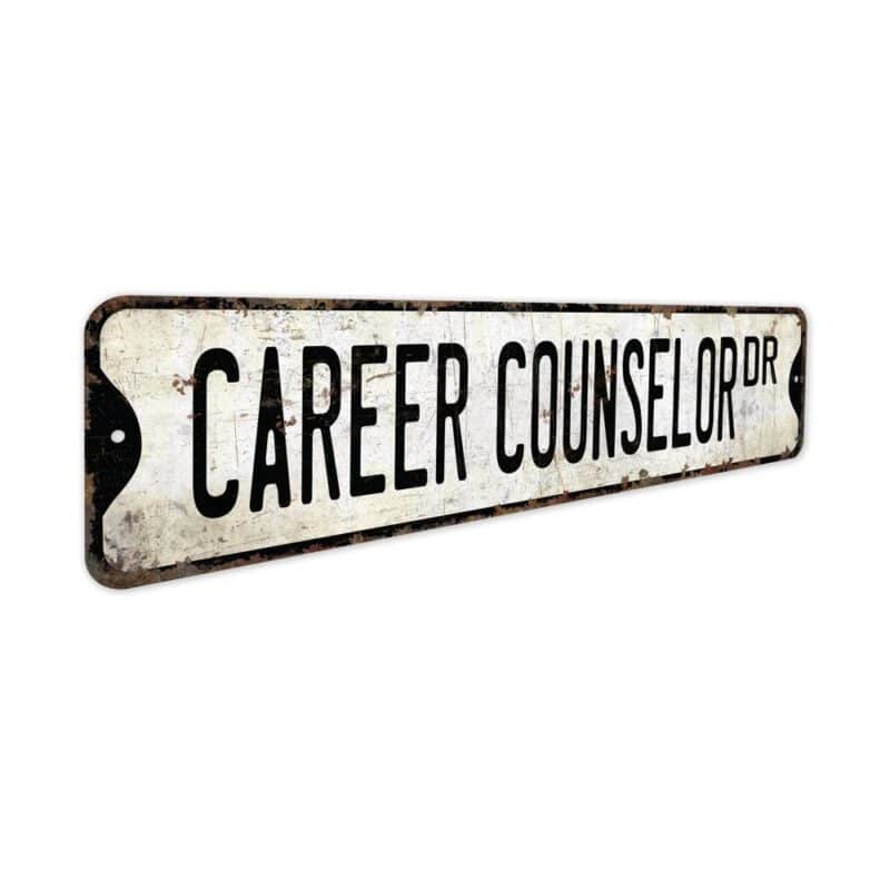 Career-Counselor-Premium-Quality-Rustic-Metal-Sign-3