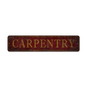 Carpentry-Sign-Premium-Quality-Rustic-Metal-Sign-2