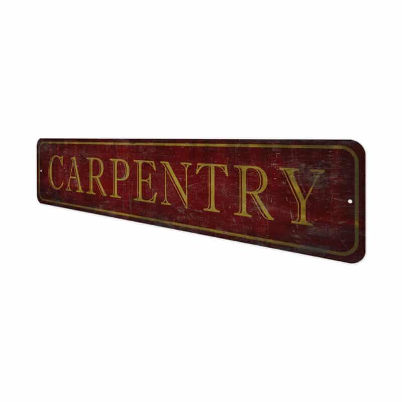 Carpentry-Sign-Premium-Quality-Rustic-Metal-Sign-4