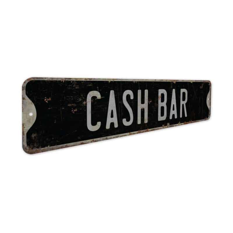 Cash-Bar-Premium-Quality-Rustic-Metal-Sign-7