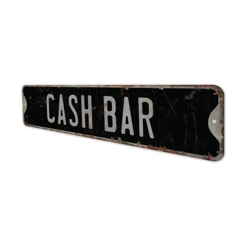 Cash-Bar-Premium-Quality-Rustic-Metal-Sign-8