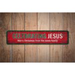 Celebrating-Jesus-Sign-Premium-Quality-Rustic-Metal-Sign-Images