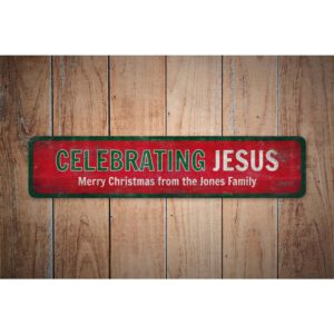 Celebrating-Jesus-Sign-Premium-Quality-Rustic-Metal-Sign-Images