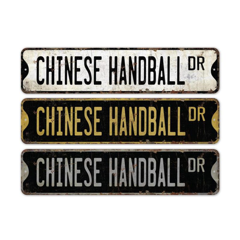 Chinese-Handball-Premium-Quality-Rustic-Metal-Sign-2