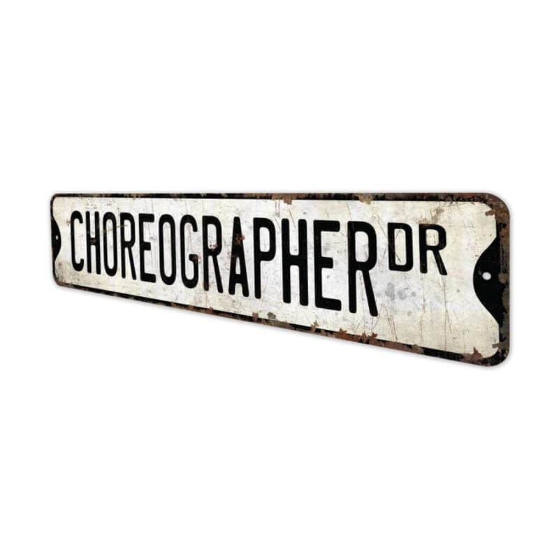 Choreographer-Premium-Quality-Rustic-Metal-Sign-4