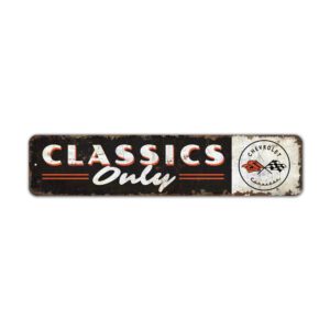 Classics-Only-Sign-Premium-Quality-Rustic-Metal-Sign-2