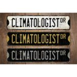 Climatologist-Premium-Quality-Rustic-Metal-Sign-Images