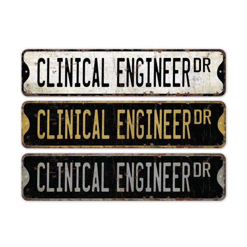 Clinical-Engineer-Premium-Quality-Rustic-Metal-Sign-2