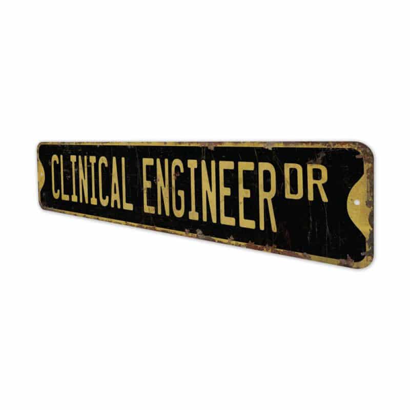 Clinical-Engineer-Premium-Quality-Rustic-Metal-Sign-6