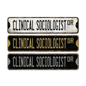 Clinical-Sociologist-Premium-Quality-Rustic-Metal-Sign-2