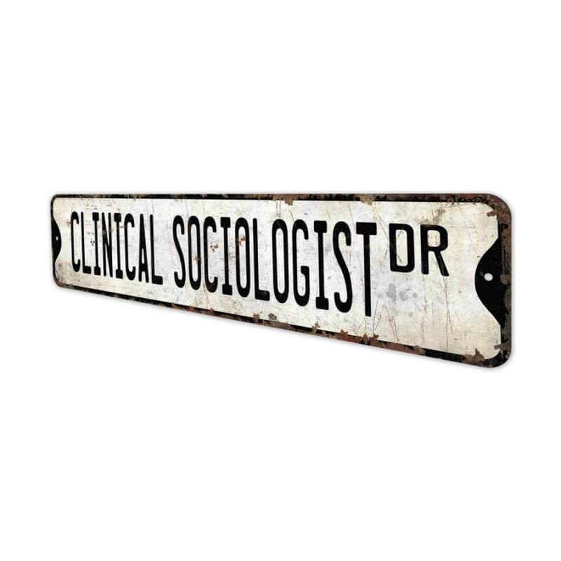 Clinical-Sociologist-Premium-Quality-Rustic-Metal-Sign-4