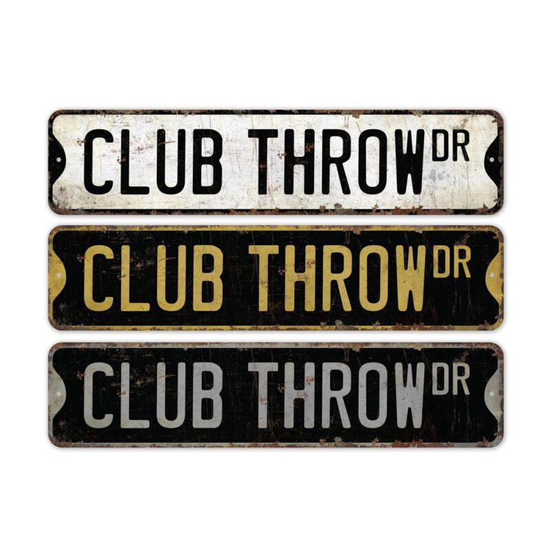 Club-Throw-Premium-Quality-Rustic-Metal-Sign-2