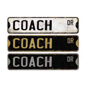 Coach-Premium-Quality-Rustic-Metal-Sign-2