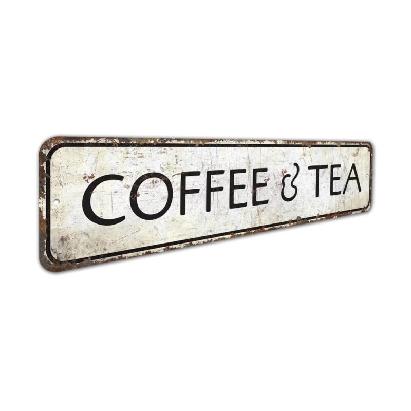 Coffee-And-Tea-Premium-Quality-Rustic-Metal-Sign-3