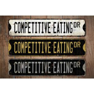 Competitive-Eating-Premium-Quality-Rustic-Metal-Sign-Images