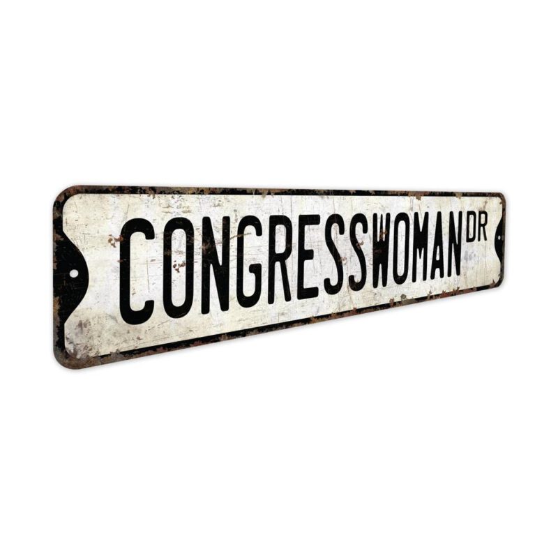 Congresswoman-Premium-Quality-Rustic-Metal-Sign-3