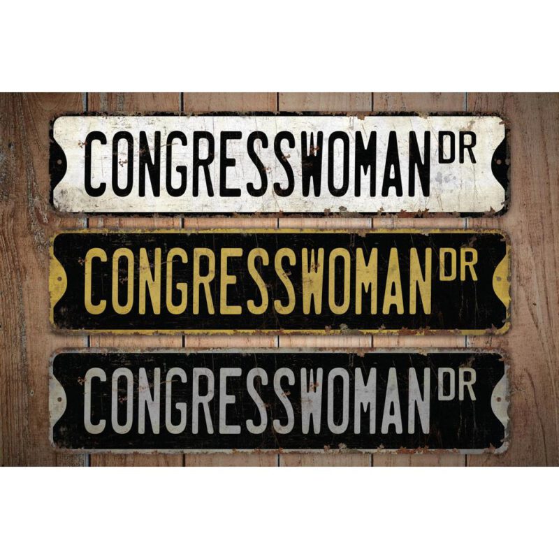 Congresswoman-Premium-Quality-Rustic-Metal-Sign-Images