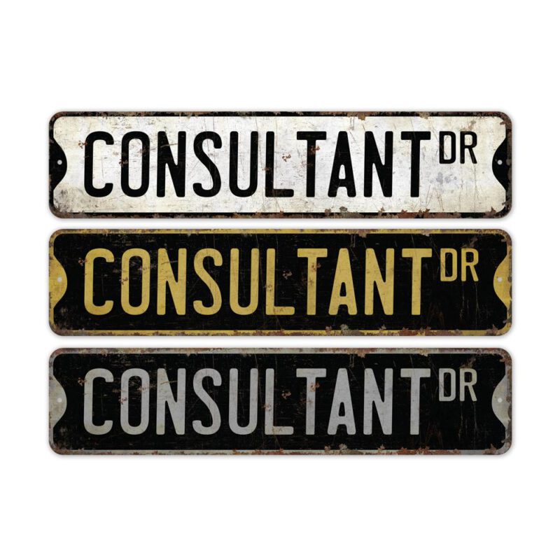 Consultant-Premium-Quality-Rustic-Metal-Sign-2