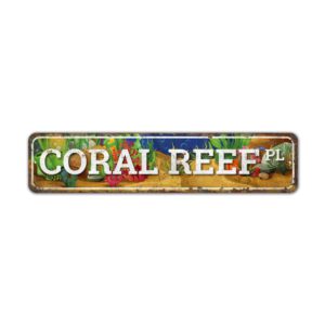 Coral-Reef-Place-Sign-Premium-Quality-Rustic-Metal-Sign-2