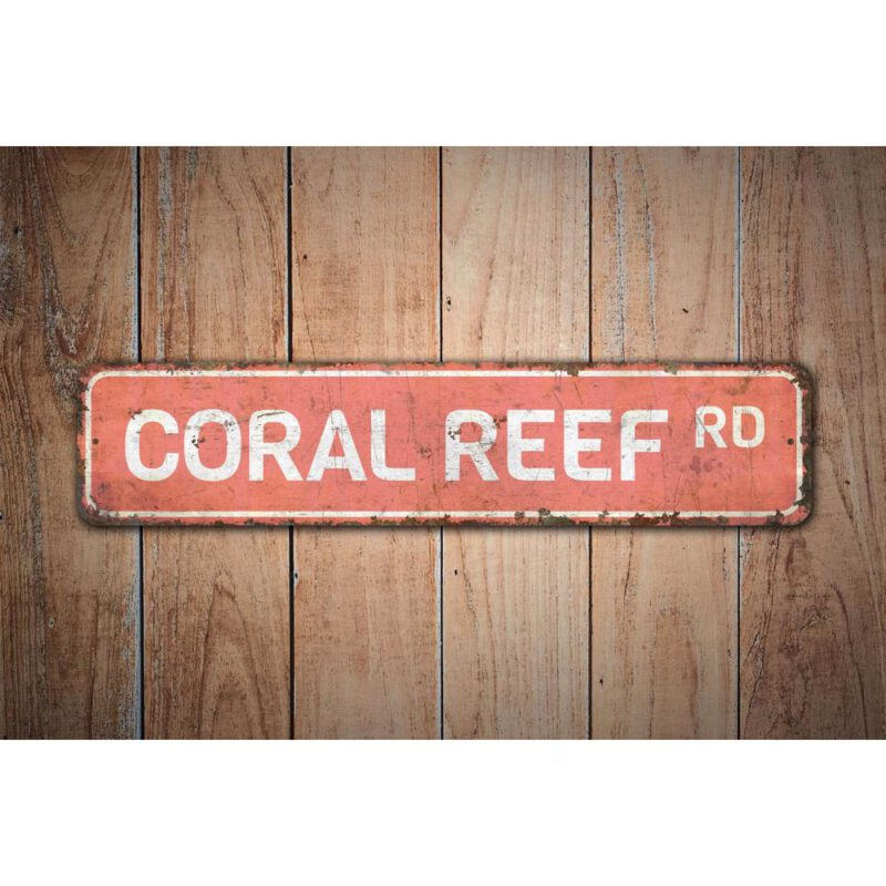 Coral-Reef-Road-Sign-Premium-Quality-Rustic-Metal-Sign-Images