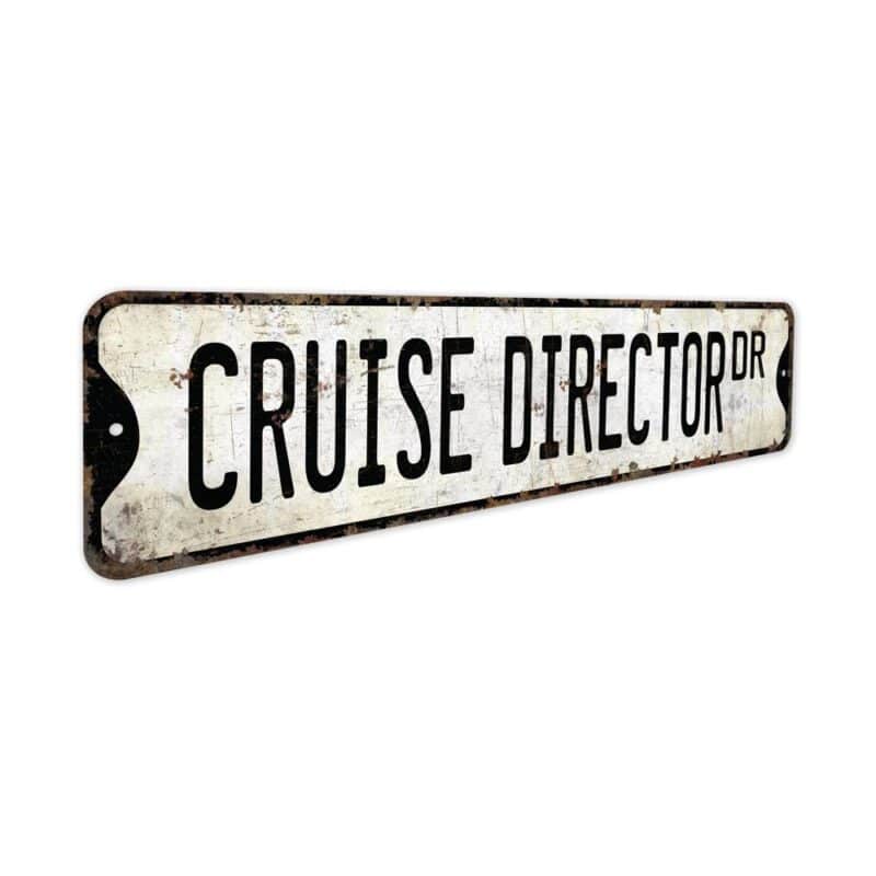 Cruise-Director-Premium-Quality-Rustic-Metal-Sign-3