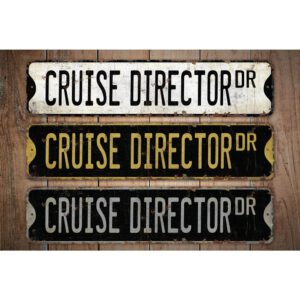 Cruise-Director-Premium-Quality-Rustic-Metal-Sign-Images