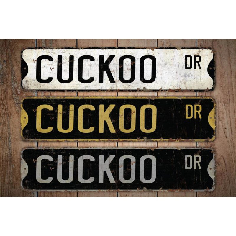 Cuckoo-Premium-Quality-Rustic-Metal-Sign-Images