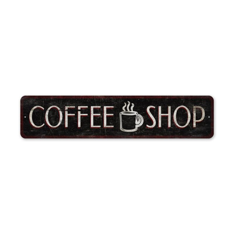 Custom-Coffee-Shop-Premium-Quality-Rustic-Metal-Sign-2-1