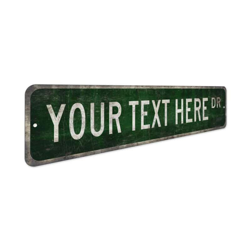 Custom-Street-Sign-Premium-Quality-Rustic-Metal-Sign-3