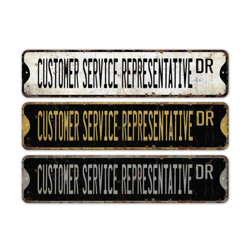 Customer-Service-Representative-Premium-Quality-Rustic-Metal-Sign-2