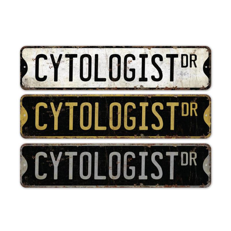 Cytologist-Premium-Quality-Rustic-Metal-Sign-2