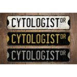 Cytologist-Premium-Quality-Rustic-Metal-Sign-Images