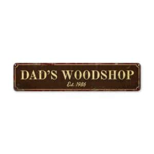 Dads-Woodshop-Sign-Premium-Quality-Rustic-Metal-Sign-2