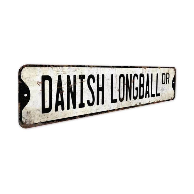 Danish-Longball-Premium-Quality-Rustic-Metal-Sign-3-1