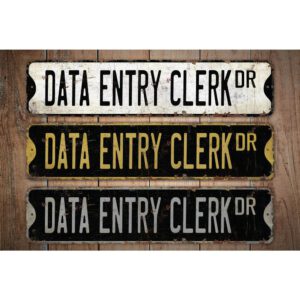 Data-Entry-Clerk-Premium-Quality-Rustic-Metal-Sign-Images