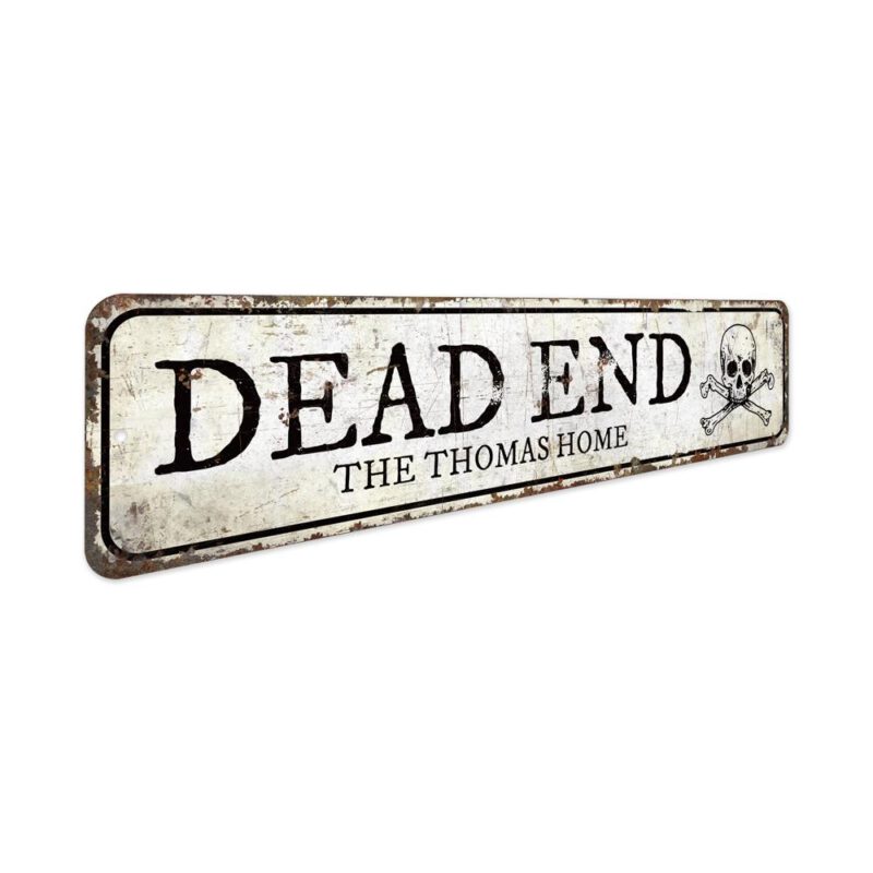 Dead-End-Sign-Premium-Quality-Rustic-Metal-Sign-3