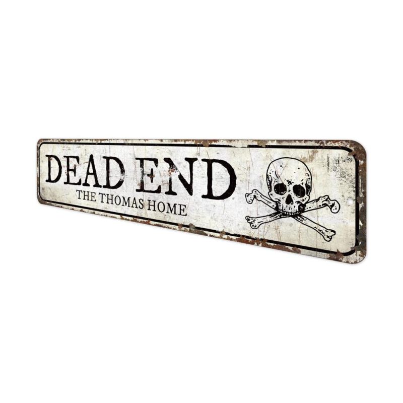 Dead-End-Sign-Premium-Quality-Rustic-Metal-Sign-4