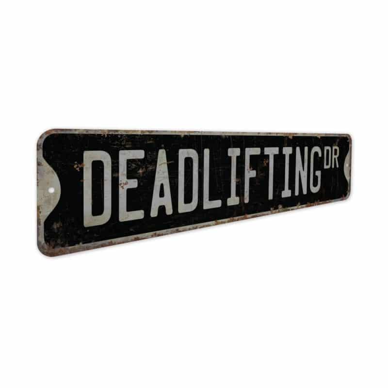 Deadlift-Premium-Quality-Rustic-Metal-Sign-7