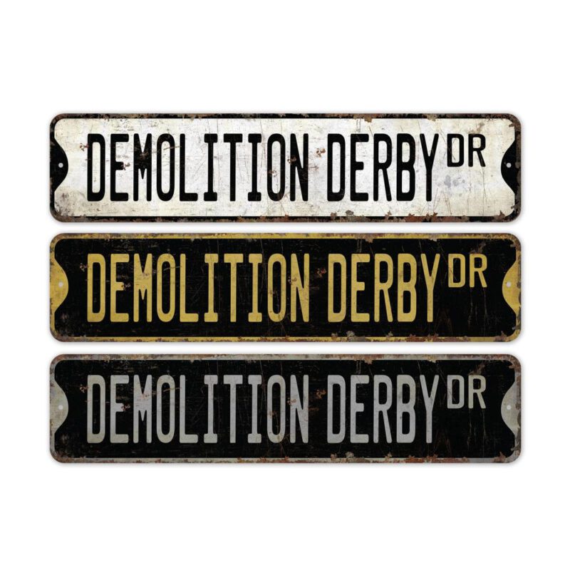 Demolition-Derby-Premium-Quality-Rustic-Metal-Sign-2