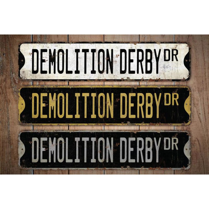 Demolition-Derby-Premium-Quality-Rustic-Metal-Sign-Images