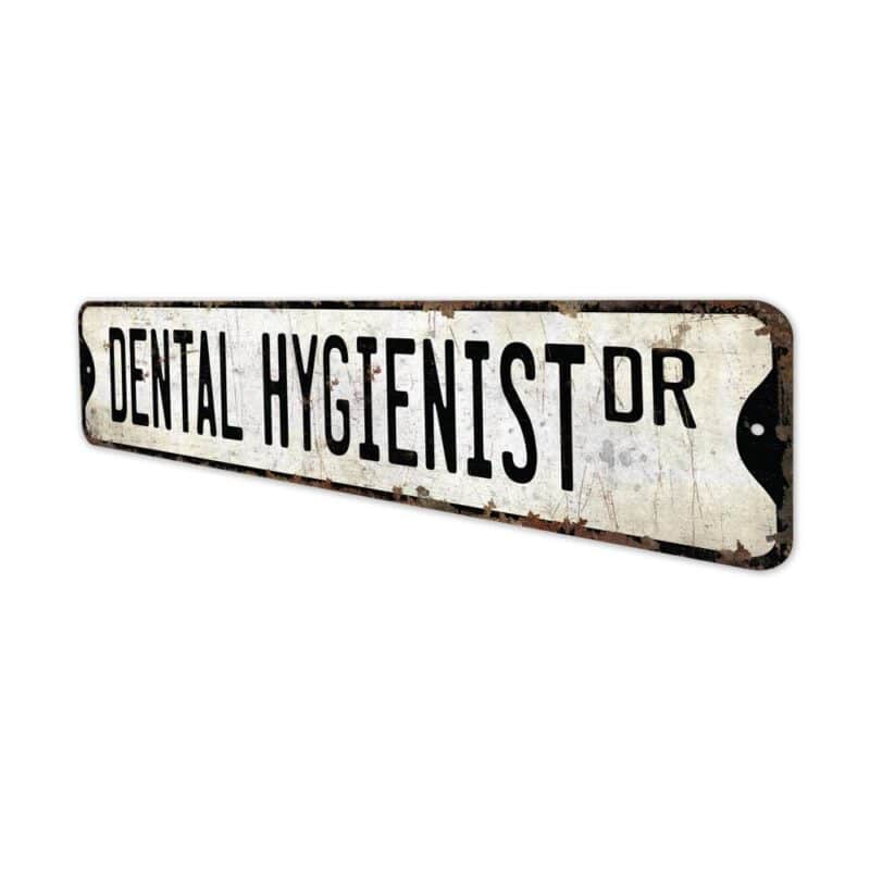 Dental-Hygienist-Premium-Quality-Rustic-Metal-Sign-4