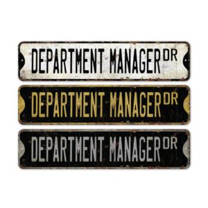 Department-Manager-Premium-Quality-Rustic-Metal-Sign-2