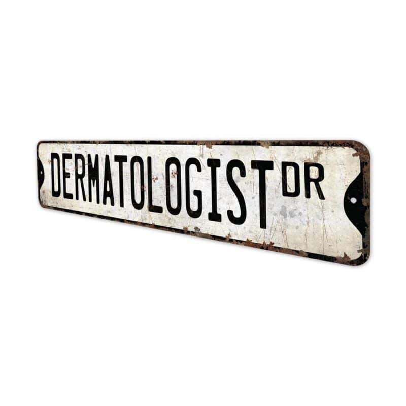 Dermatologist-Premium-Quality-Rustic-Metal-Sign-4