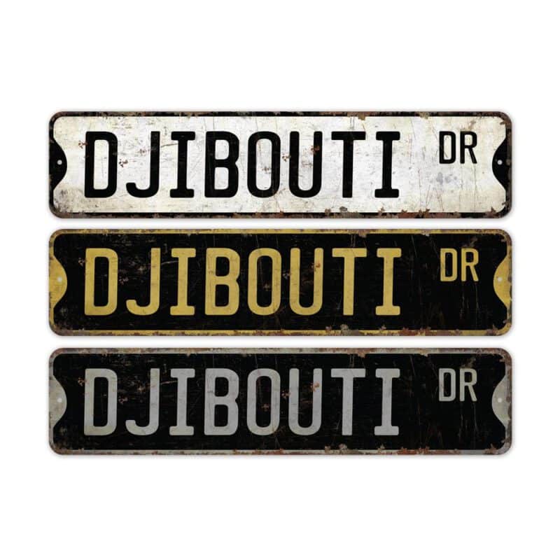 Djibouti-Premium-Quality-Rustic-Metal-Sign-2