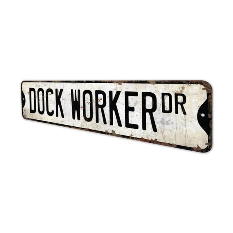 Dock-Worker-Premium-Quality-Rustic-Metal-Sign-4